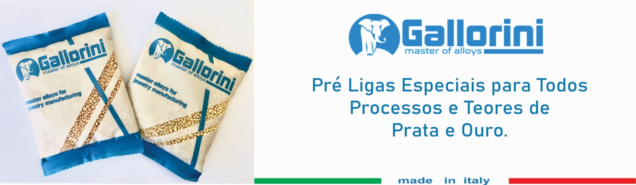 Pré-ligas Gallorini fabricadas na Itália, em embalagens para a produção de joias em ouro e prata